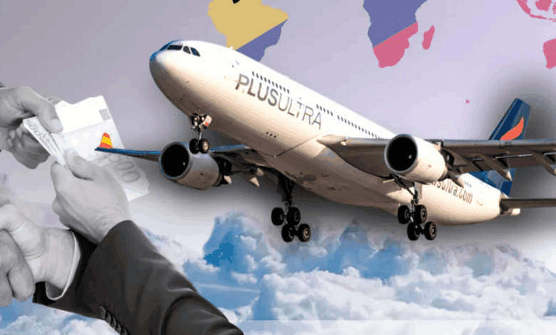 Spain’s Anti-Corruption Prosecutor Investigates Plus Ultra for Venezuelan Money Laundering