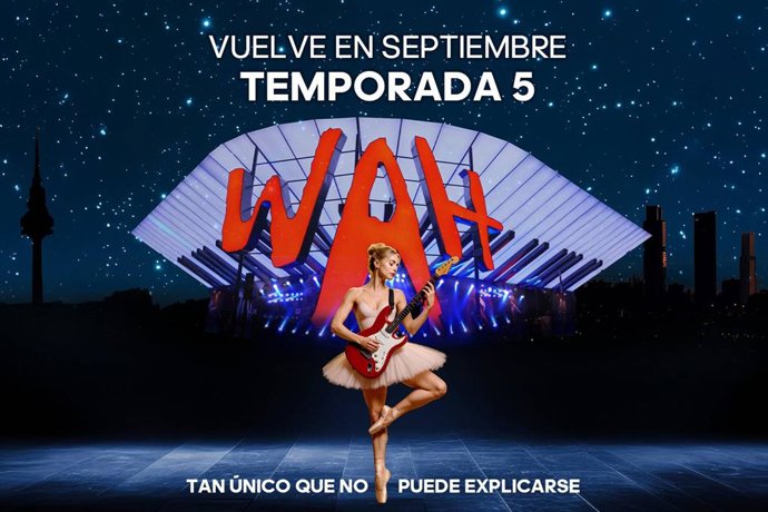 WAH Show Returns to Madrid for Its Fifth Season: New Musical Program and Culinary Surprises Await Audiences